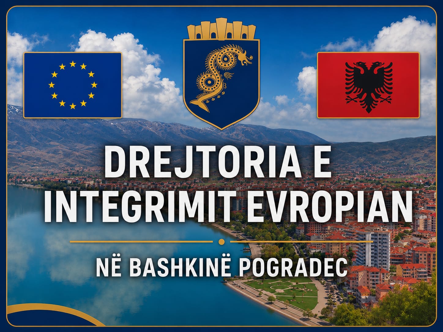 Drejtoria e Integrimit Evropian, Bashkia Pogradec